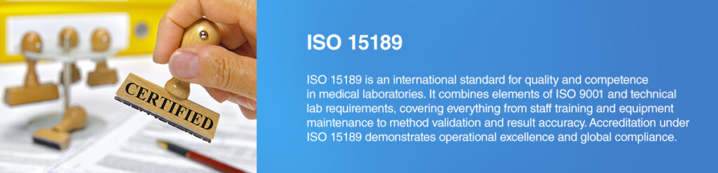 ISO 15189 standards are a key thing to check for when you're evaluating a laboratory information system